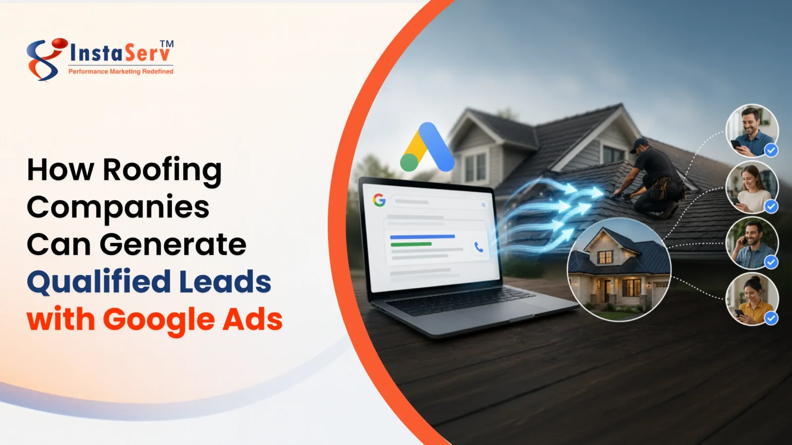 How Roofing Companies Can Generate Qualified Leads with Google Ads