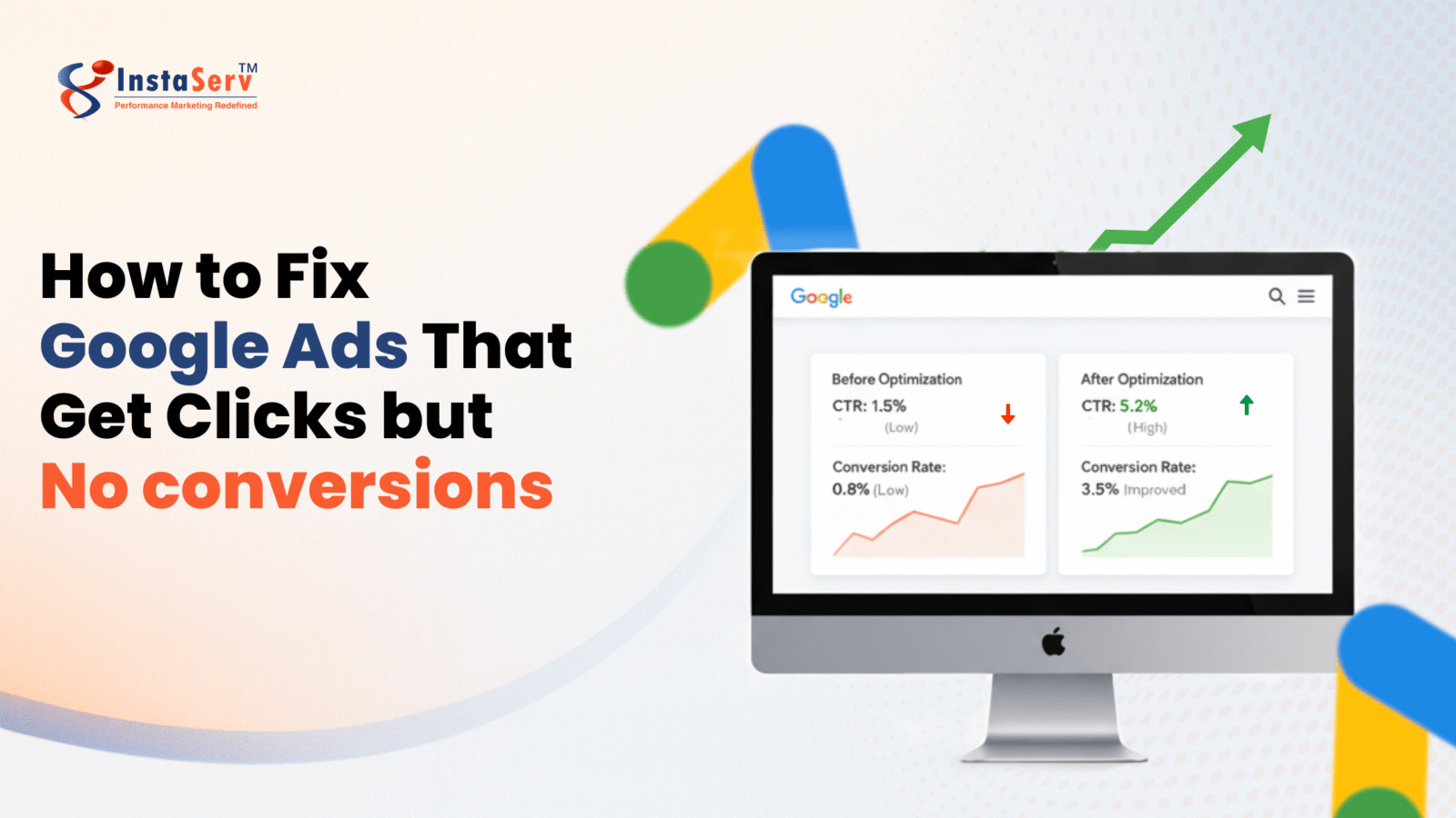 How to Fix Google Ads That Get Clicks but No Conversions
