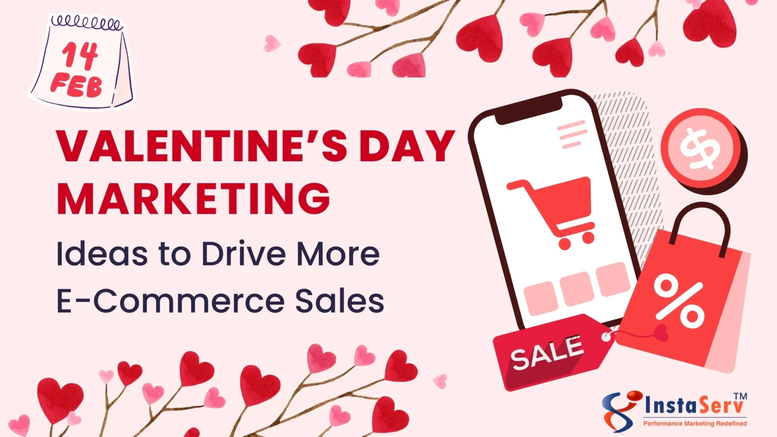 Valentine’s Day Marketing Ideas to Drive More E-Commerce Sales
